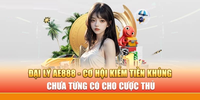 Quy trình đăng ký đại lý AE888 đơn giản
